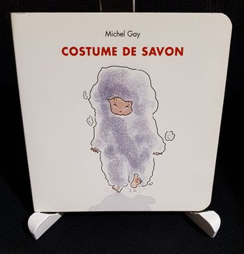 Costume de savon - Michel Gay - Ecole des loisirs