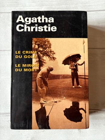 Le crime du golf le miroir du mort agatha christie