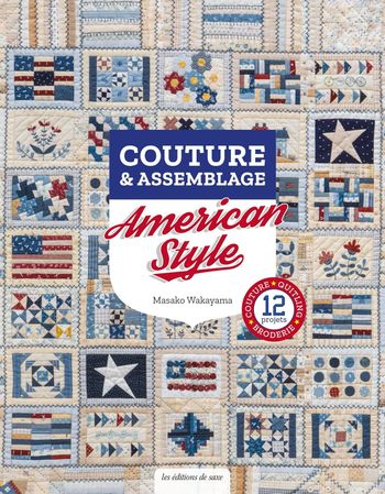 Livre "Couture & assemblage - American Style " Masako Wakayama