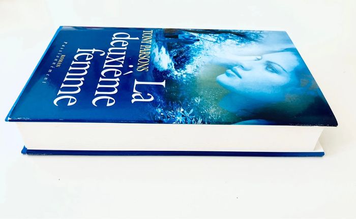 La deuxième femme de Tony Parsons Roman Passionnément - France Loisirs - excellent état - photo numéro 4