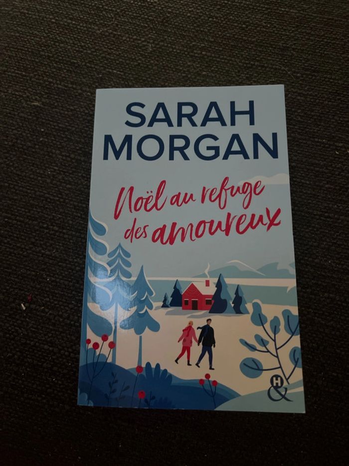 Noël au refuge des amoureux de Sarah Morgan