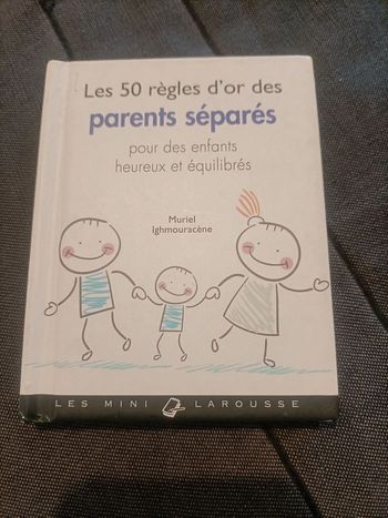 Les 50 règles d'or des parents séparés