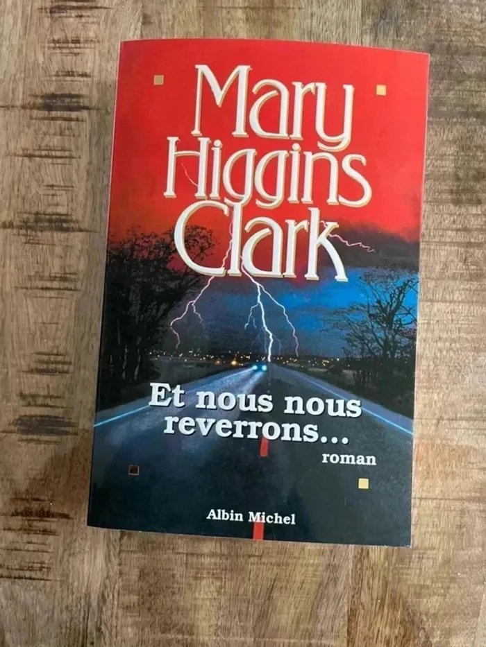 Roman de Mary Higgins Clark : et nous nous reverrons - photo numéro 2