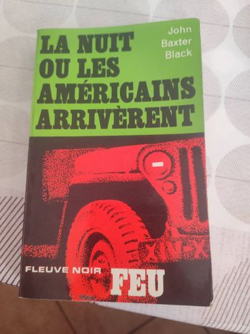 La nuit où les Américains arrivèrent