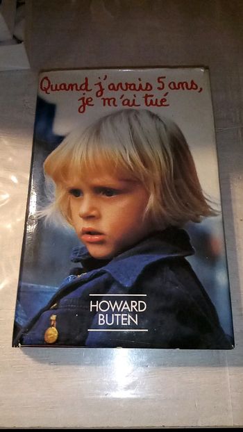 Quand j'avais 5 ans, je m'ai tué