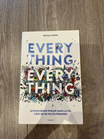 Livre everything Everything de Nicola Yoon