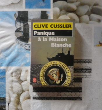Panique à la Maison Blanche de Clive Cussler