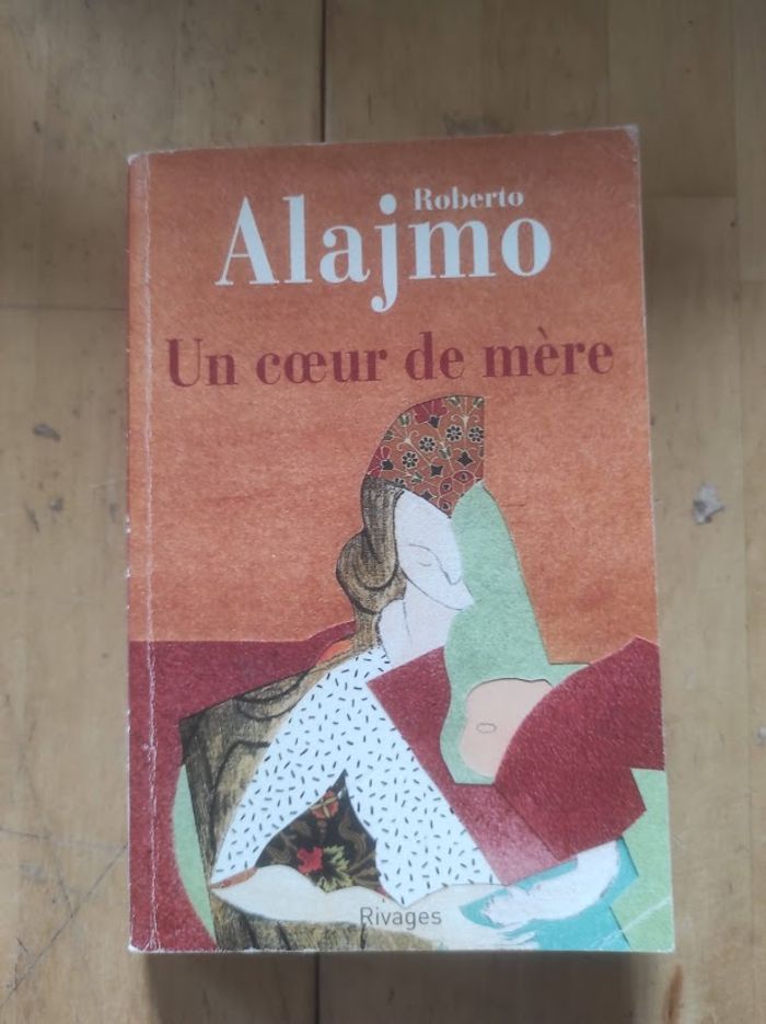 Un cœur de mère Roberto Alajmo Rivages 2007 - photo numéro 1