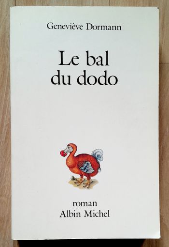 Geneviève Dormann - Le bal du dodo
