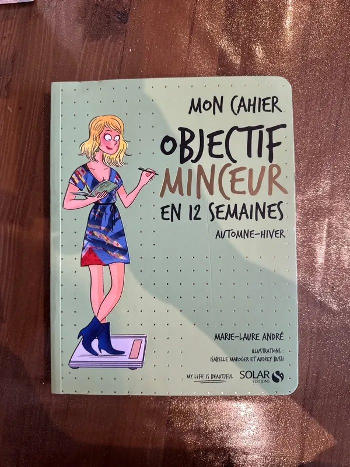 Livre mon cahier, objectif minceur en 12 semaines