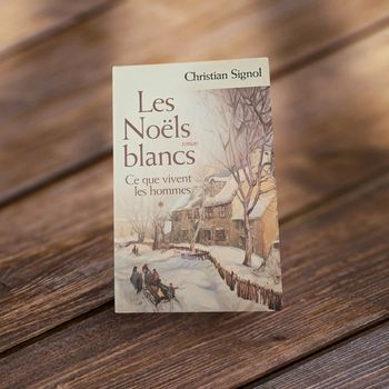 Livre "Les Noëls blancs, ce que vivent les hommes"