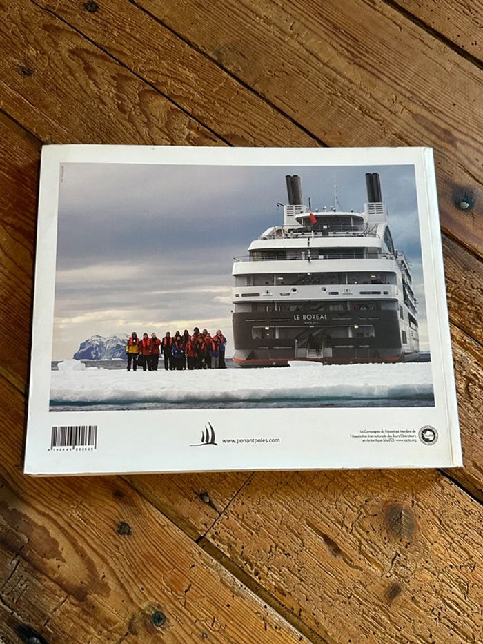 Compagnie du Ponant - Livre Voyage en Antarctique Terre de Feu Shetland du Sud beau album - photo numéro 2
