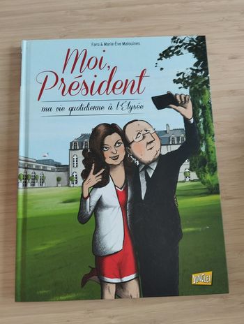 bande dessinée - moi président - neuf