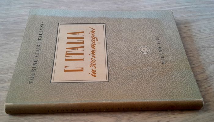 touring club italiano - L'Italia in 300 immagini - photo numéro 2
