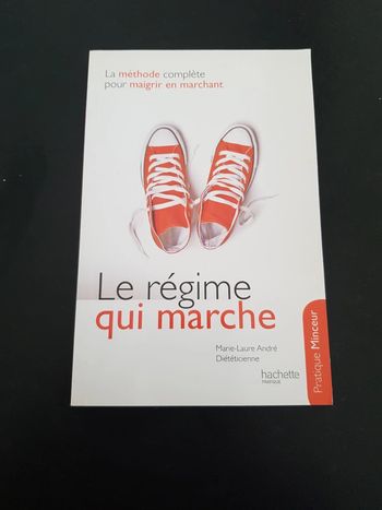 le régime qui marche Marie Laure André