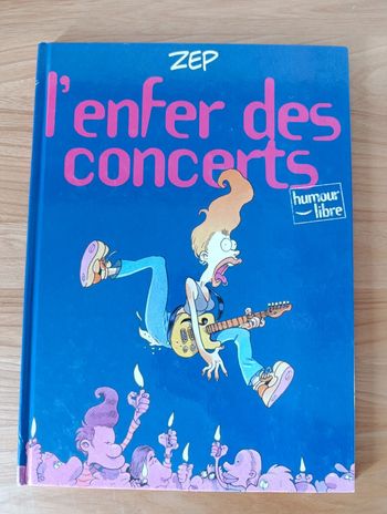 BD l'enfer des concerts "humour libre"