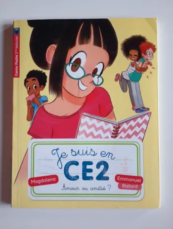 Je suis en ce2 : amour ou amitié?