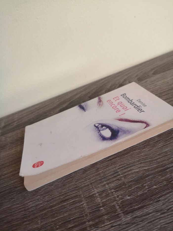 Livre de fiction Et quoi encore de Denise Bombardier - photo numéro 4