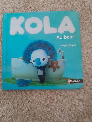 Livre Kola au bain ! Nathan💖
