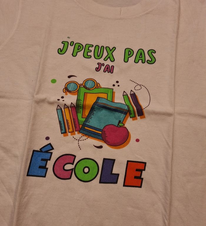 Tee-shirt manches courtes "J'peux pas j'ai école" 5-6 ans - photo numéro 3