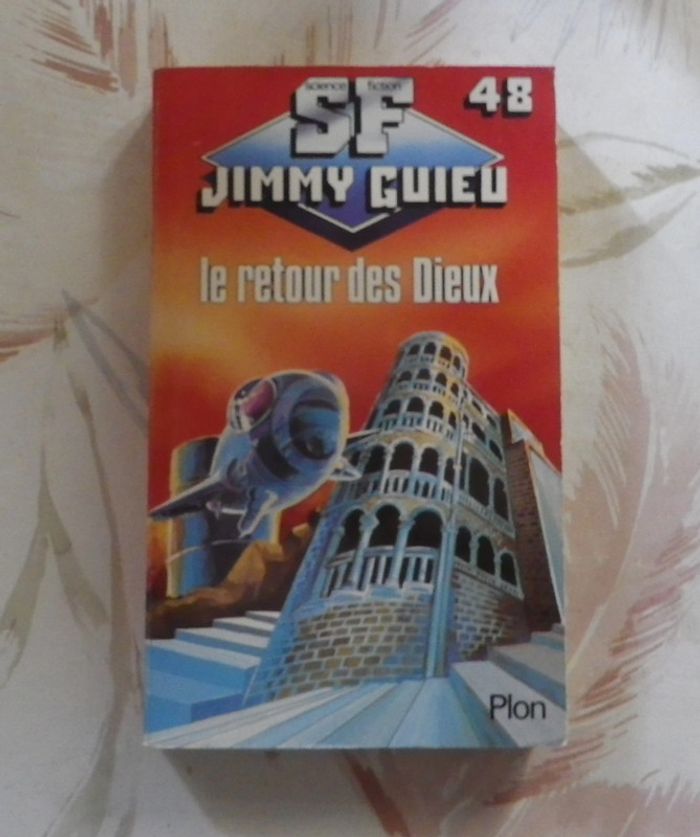 Le retour des Dieux de Jimmy Guieu n°48 Ed. Plon