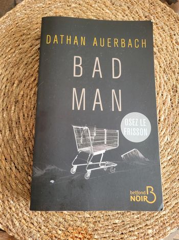 Bad Man . Osez le frisson
