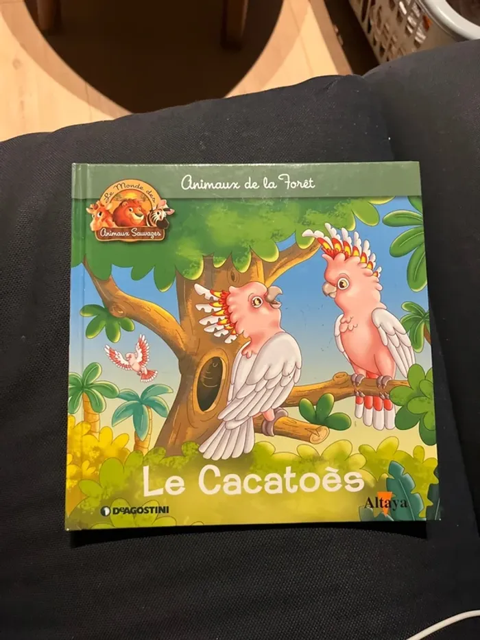 Livre pour enfants altaya le cacatoès
