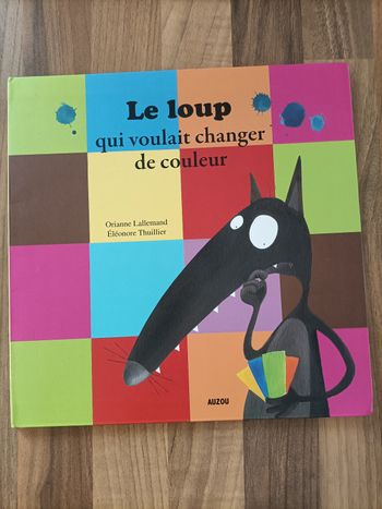 Livre Le loup qui voulait changer de couleur