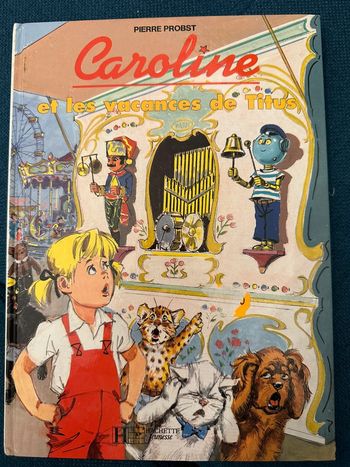 Livre très rare Caroline et les vacances de Titus ancien vintage bd album Pierre Probst