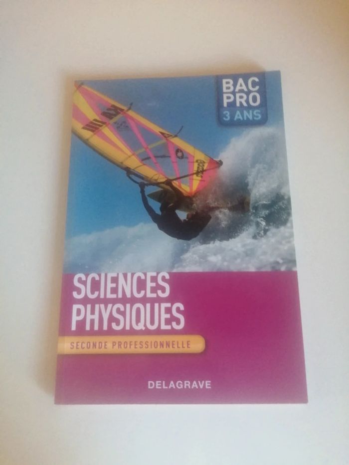 🌸Sciences physiques 2e Bac pro 3 ans de Nathalie Granjoux Neuf 🌸