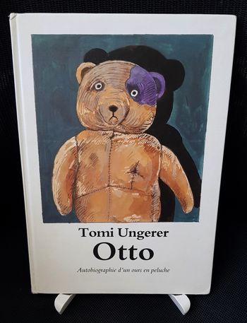 Otto - Autobiographie d'un ours en peluche - Tomi Ungerer - Ecole des loisirs