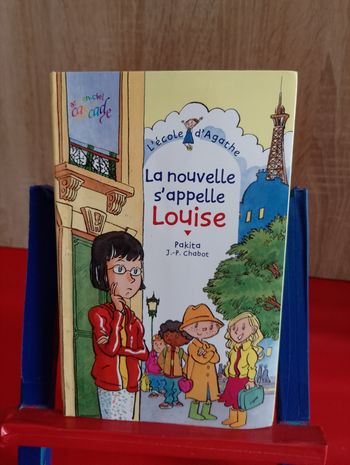 La nouvelle s'appelle Louise, L'école d'Agathe, Tome 13.