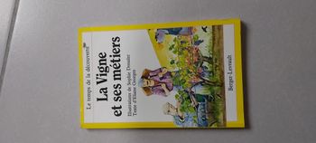 La vigne et ses métiers