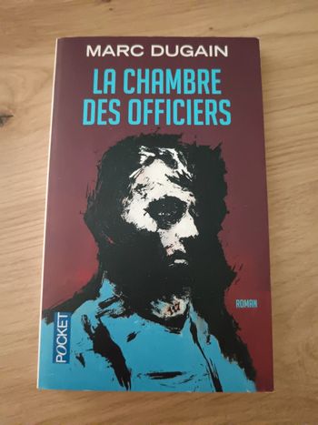Marc Dugain 🌿 La chambre des officiers