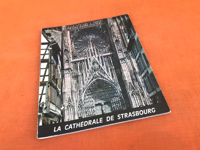 Brochure ancienne Hans Reinhardt La Cathédrale de Strasbourg - photo numéro 2