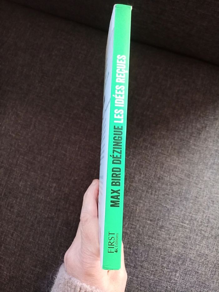 Livre : Max Bird dézingue les idées reçues - photo numéro 3