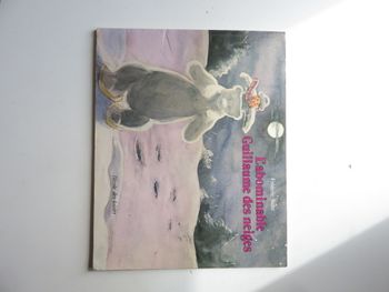 Album 4-6 ans : L'Abominable Guillaume des neiges (Frédéric Stehr - L'école des loisirs)