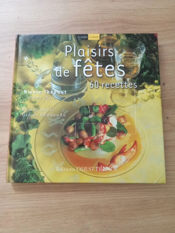 Nicole Thépaut 🫧 Plaisirs de fêtes 60 recettes