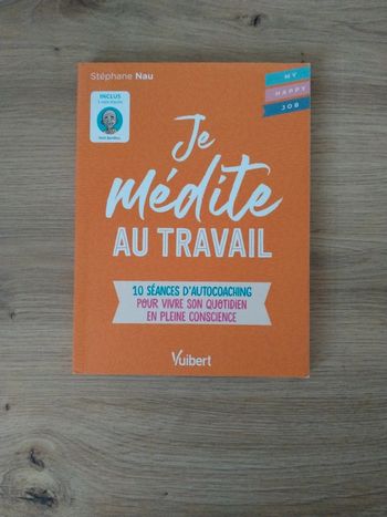 Je médite au travail
