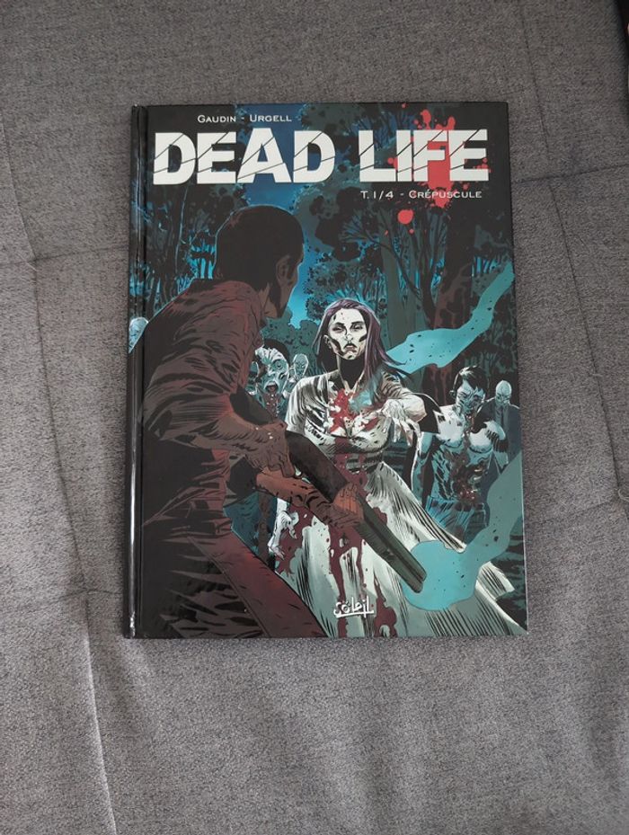BD Dead life tome 1 Crépuscule