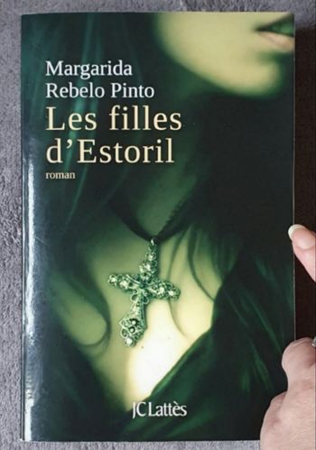 Roman étranger, saga familiale "Les Filles d'Estoril" / Éd. JC Lattès