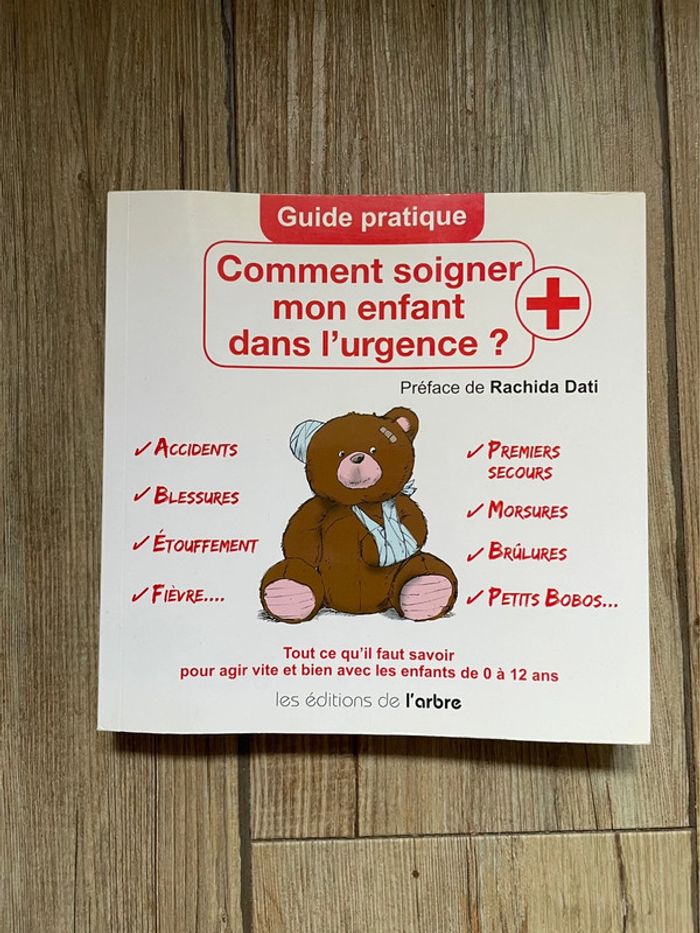 Livre Coment soigner mon enfant dans l’urgence. Tbe