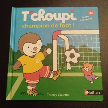 Livre enfant Nathan T'choupi Champion de foot