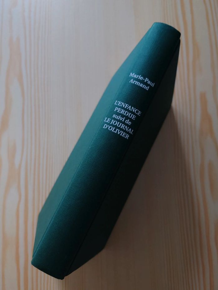 Marie-Paul Armand 🌸 L'enfance perdue / Le journal d'Olivier - photo numéro 3