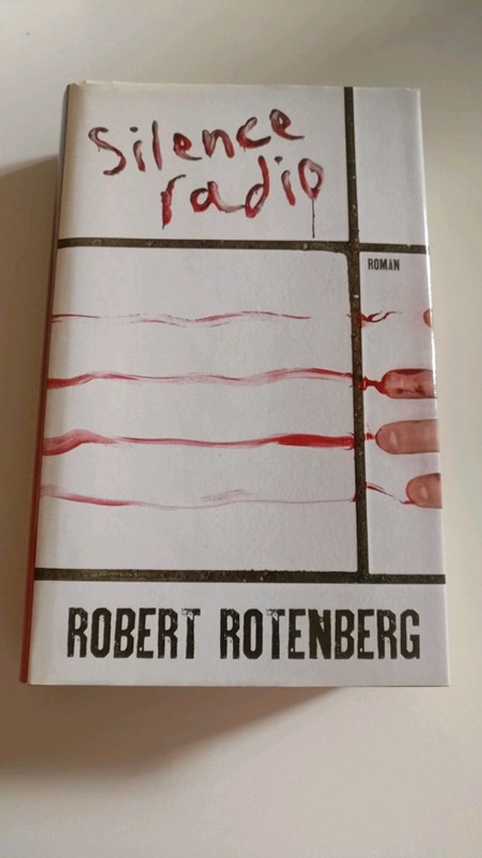 Silence radio de Robert Rotenberg