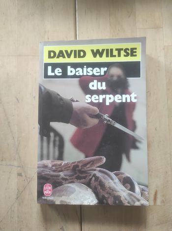 Le baiser du serpent David Wiltse Livre de Poche 1987