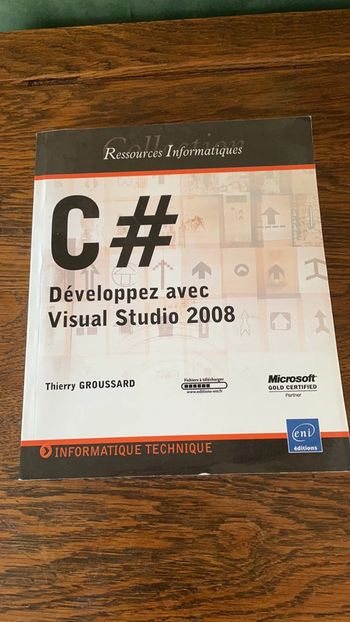 C# Développez avec Visual Studio 2008