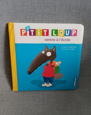 Livre p'tit loup rentre à l'école