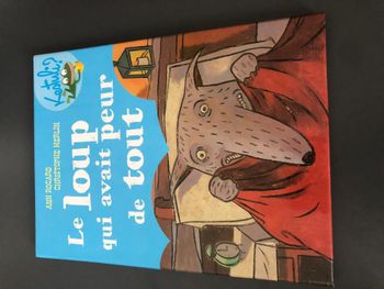 Livre Le loup qui avait peur de tout