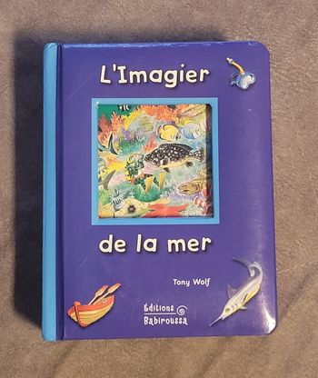 L'imagier de la mer Tony Wolf
